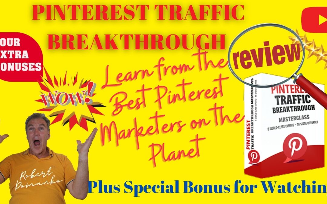Pinterest Traffic Breakthrough Review